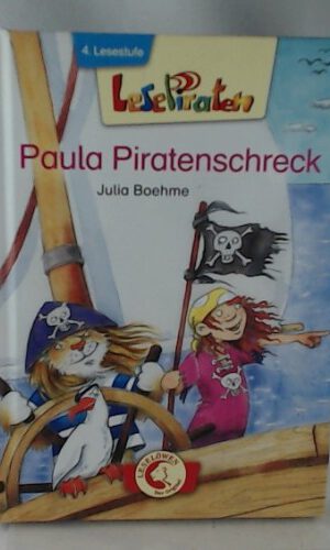 Lesepiraten - Paula Piratenschreck
