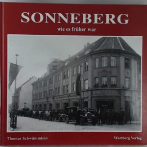 Sonneberg - wie es früher war
