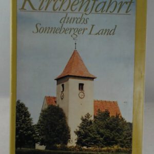 Kirchenfahrt durchs Sonneberger Land