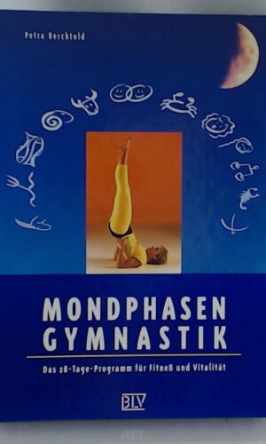 Mondphasen-Gymnastik
