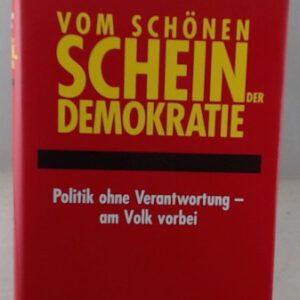 Vom schönen Schein der Demokratie