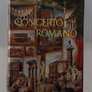 Concerto Romano - Leben mit Rom