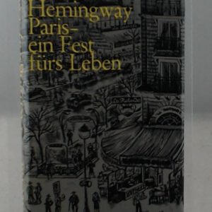 Paris-ein Fest fürs Leben