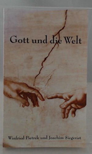 Gott und die Welt