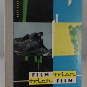 Der Filmtrick und der Trickfilm