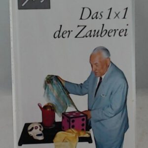 Das 1x1 Der Zauberei., Mit 121 Zaubertricks