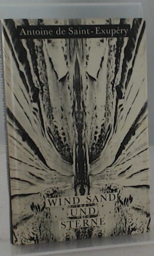 Wind Sand und Sterne,