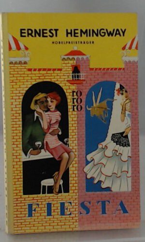 Fiesta. Ernest Hemingway. [Autor. Übers. von Annemarie Horschitz], rororo-Taschenbuch-Ausgabe ; 5