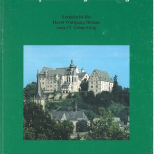 Interdisziplinäre Studien zur europäischen Burgenforschung. Festschrift für Horst Wolfgang Böhme zum 65. Geburtstag Teil II