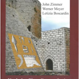 Krak des Chevaliers en Syrie: Archéologie du sol et du bâti 2003-2007 (Veröffentlichungen der Deutschen Burgenvereinigung: Reihe A: Forschungen)