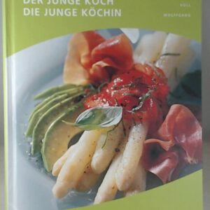 Der junge Koch/Die junge Köchin: Buch + digitale Ergänzungen