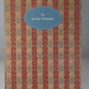 Die Vorstadt Neuhausen. Ein Beitrag zur Heimatkunde.