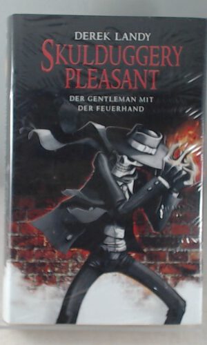Landy Derek Skulduggery Pleasant 01 Der Gentleman mit der Feuerhand
