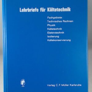 Lehrbriefe für Kältetechnik
