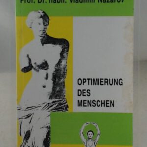 Optimierung des Menschen