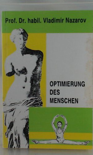 Optimierung des Menschen