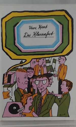 Das Klassenfest. 5. Auflage.