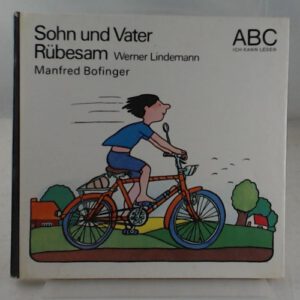 Sohn und Vater Rübesam. Mit Illustrationen von Manfred Bofinger.