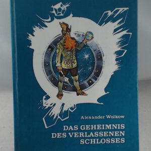 Das Geheimnis des verlassenen Schlosses