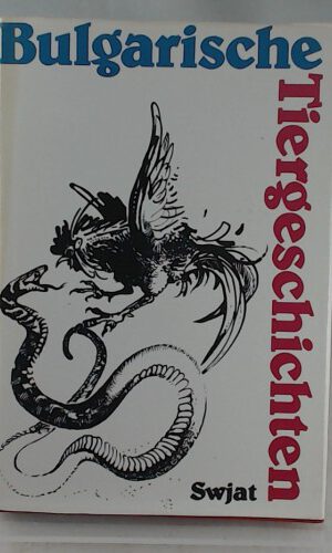 BULGARISCHE TIERGESCHICHTEN