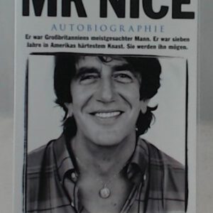 Mr Nice: Autobiographie