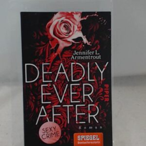 Deadly Ever After: Roman