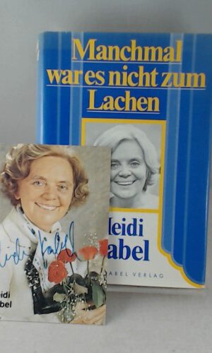 Manchmal war es nicht zum Lachen