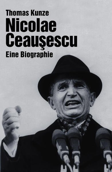 Buchcover: Nicolae Ceaușescu. Eine Biographie