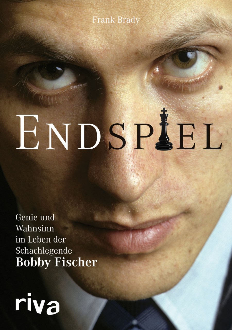 Buchcover: Endspiel. Genie und Wahnsinn im Leben der Schachlegende Bobby Fischer