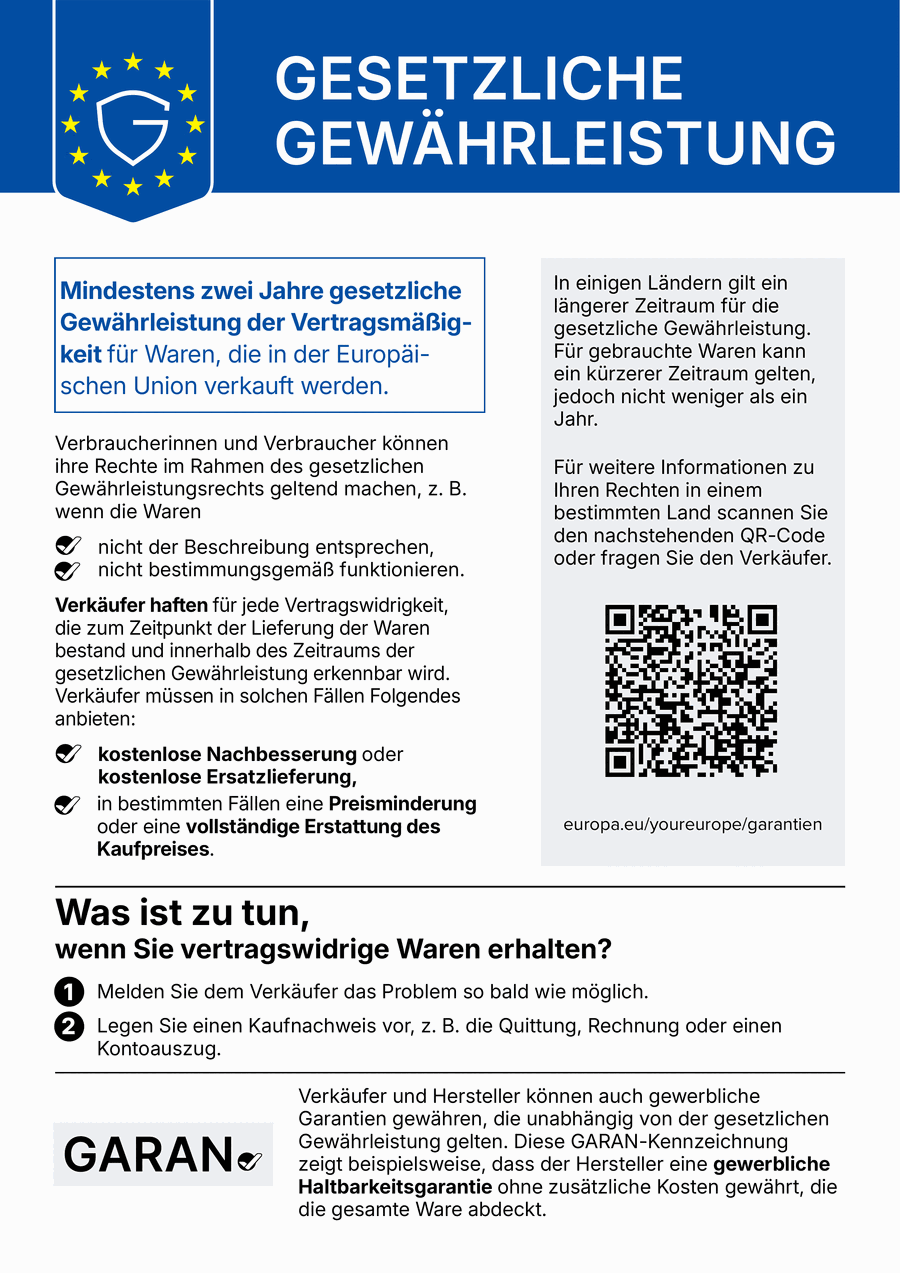 Gesetzliche Gewährleistung: Mindestens zwei Jahre gesetzliche Gewährleistung der Vertragsmäßigkeit für Waren, die in der Europäischen Union verkauft werden.
