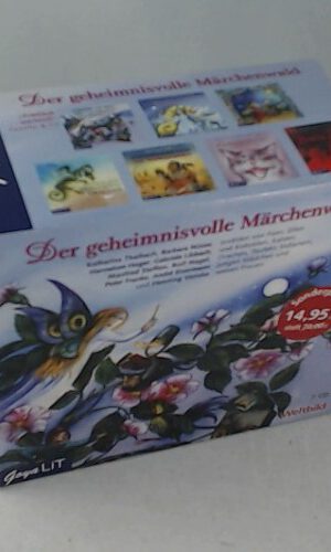 Der geheimnisvolle Märchenwald: Märchen von Feen, Elfen und Kobolden, Katzen, Drachen, Teufeln, Indianern, jungen Mädchen und weisen Frauen (Märchen der Welt)
