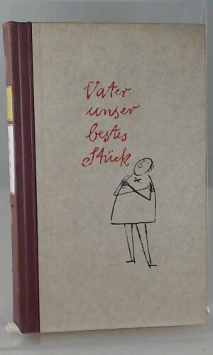Vater, unser bestes Stück