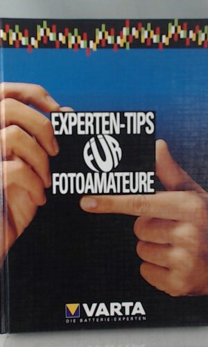 Experten-Tips für Fotoamateure