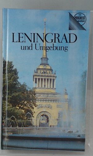 Leningrad und Umgebung